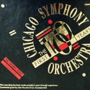 Chicago Symphony Orchestra - The First 100 Years (1990)