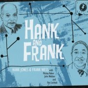 Hank Jones & Frank Wess - Hank and Frank (2006)