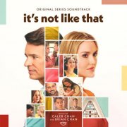 Caleb Chan & Brian Chan - It's Not Like That (Original Series Soundtrack) (2026) [Hi-Res]