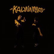 Kalin and Myles - Kalin And Myles (2015)