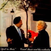 Count Basie and His Orchestra - April in Paris (1955)