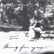 Molly Irene - Sing For You... (2001)
