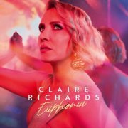 Claire Richards - Euphoria (Deluxe Edition) (2023) [Hi-Res]