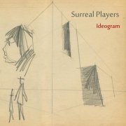 Surreal Players - Ideogram (2019) [Hi-Res]