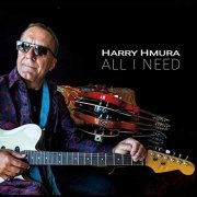 Harry Hmura - All I Need (2020)