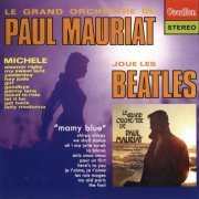 Paul Mauriat - Paul Mauriat Plays The Beatles & Mamy Blue (2014) CD-Rip