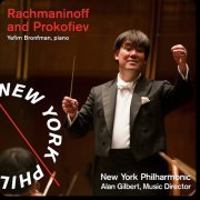 Yefim Bronfman, New York Philharmonic, Alan Gilbert - Rachmaninoff And Prokofiev (2010) [Hi-Res]