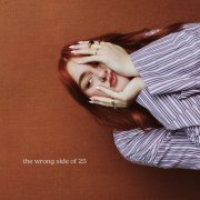 Grace Davies - The Wrong Side of 25 (2025) [Hi-Res]