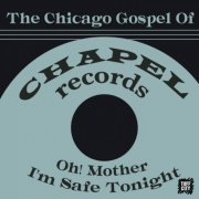 Various Artists - Oh! Mother I'm Safe Tonight (2026)