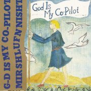 God is My Co-Pilot - Mir Shlufn Nisht (1994)