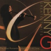 Kenny G - Greatest Hits (2009)