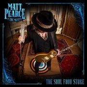 Matt Pearce & The Mutiny - The Soul Food Store (2022) Hi-Res