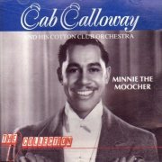 Cab Calloway - Minnie the Moocher (1989)