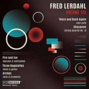 Tom Kraines - Music of Fred Lerdahl, Vol. Six (2020) Hi-Res