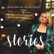 Viktorija Pilatovic - Stories (2017)