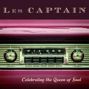 Les Captain - Celebrating the Queen of Soul (2020)