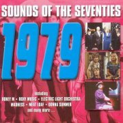 VA - Sounds Of The Seventies - 1979 (2005)