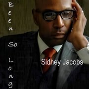 Sidney Jacobs - Been so Long (2013)