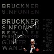 Günter Wand - Bruckner: Sinfonien (2012)