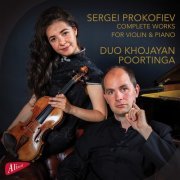 Duo Khojayan-Poortinga, Robert Poortinga, Meri Khojayan - Complete works for Violin & Piano (2023) [Hi-Res]
