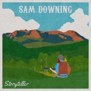 Sam Downing - Storyteller (2020)
