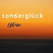 Sonderglück - Ustrine (2023)