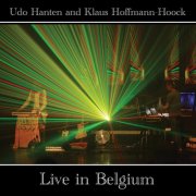 Udo Hanten and Klaus Hoffmann-Hoock - Live in Belgium (2024) Hi Res