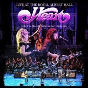 Heart With The Royal Philharmonic Orchestra - Live At The Royal Albert Hall (2016) [CD Rip]