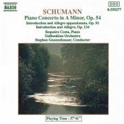 Sequeira Costa, Gulbenkian Orchestra, Stephen Gunzenhauser - Schumann: Piano Concerto in A Minor (1989)