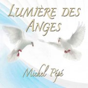 Michel Pepe - Les ailes de lumiere (1999)