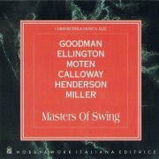 Goodman, Ellington, Moten, Calloway, Henderson, Miller - Masters Of Swing (1995)