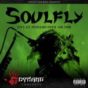 Soulfly - Live at Dynamo Open Air 1998 (2022) Hi-Res