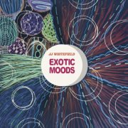 JJ Whitefield - Exotic Moods (2026) [Hi-Res]