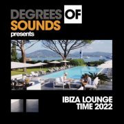 VA - Ibiza Lounge Time 2022 (2022) FLAC