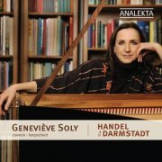 Geneviève Soly - Handel in Darmstadt (2010) [Hi-Res]