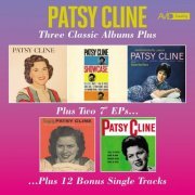 Patsy Cline - Three Classic Albums Plus (Patsy Cline / Showcase / Sentimentally Yours) (Digitally Remastered) (2018)