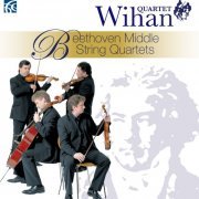 Wihan Quartet - Beethoven: Middle String Quartets (2009)