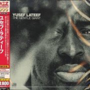 Yusef Lateef - The Gentle Giant (1972) [2013 Japan 24-bit Remaster]