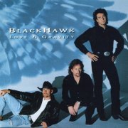 BlackHawk - Love & Gravity (1997)