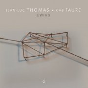 Jean-Luc Thomas, Gab Faure - Gwiad (2023)