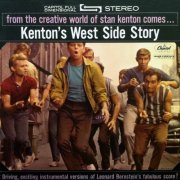 Stan Kenton - Kenton's West Side Story (1961) FLAC