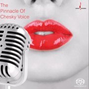 VA - The Pinnacle Of Chesky Voice (2017) [SACD]