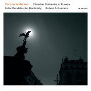 Carolin Widmann & Chamber Orchestra of Europe - Felix Mendelssohn Bartholdy / Robert Schumann (2016) [Hi-Res]