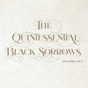 The Black Sorrows - Quintessential Black Sorrows (2025) [Hi-Res]