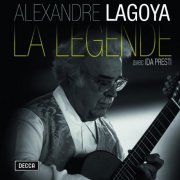 Alexandre Lagoya - Lagoya - La Légende (2009)