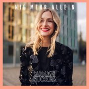 Sarah Zucker - Nie mehr allein (2025)