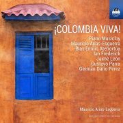 Mauricio Arias-Esguerra - ¡Colombia viva! (2021) [Hi-Res]