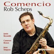 Rob Scheps - Comencio (2019)