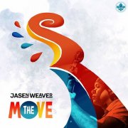 Jasen Weaver - The Move (2025) [Hi-Res]