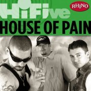 House Of Pain - Hi-Five: House Of Pain (2006) FLAC